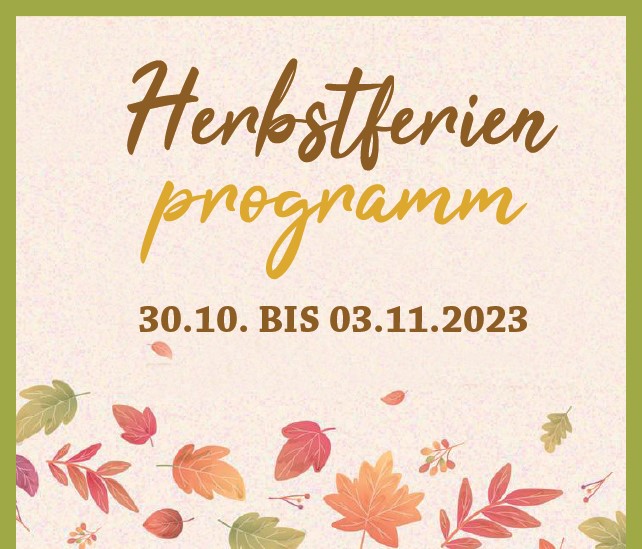 Herbstferienprogramm 2023